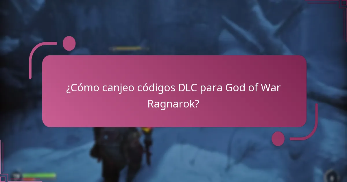 ¿Qué contenido DLC está disponible para God of War Ragnarok?