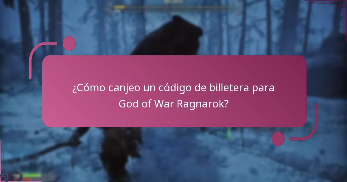 ¿Cómo canjeo un código de billetera para God of War Ragnarok?