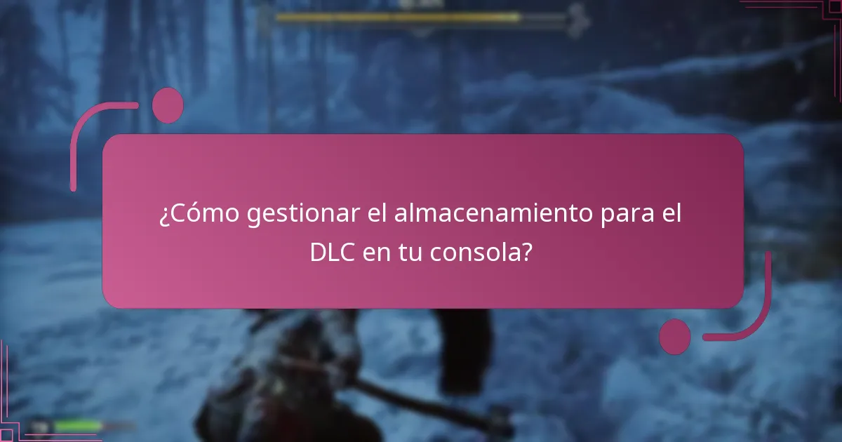 ¿Cuáles son los requisitos de compatibilidad para el DLC?