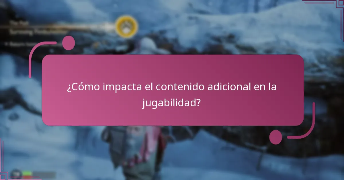 ¿Cuánto cuesta el contenido adicional?