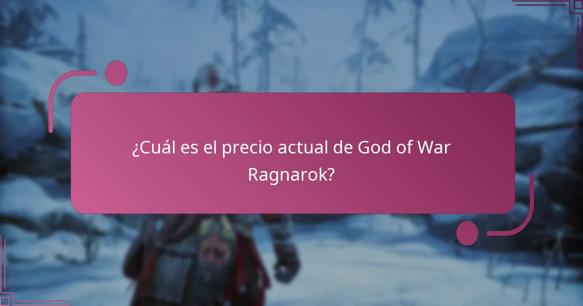 ¿Cuál es el precio actual de God of War Ragnarok?