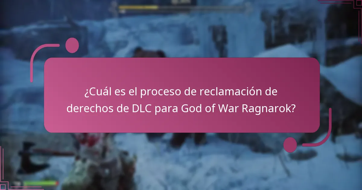 ¿Cómo se compara el proceso de reclamaciones de DLC con títulos anteriores de God of War?