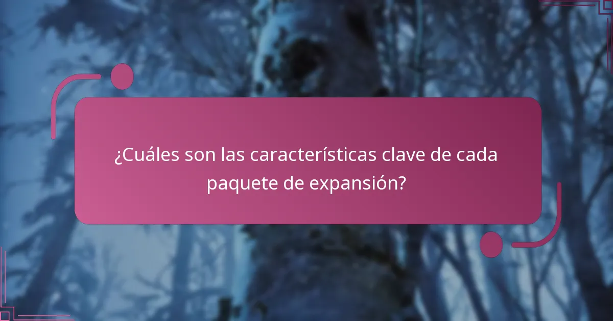 ¿Qué paquete de expansión ofrece la mejor relación calidad-precio?
