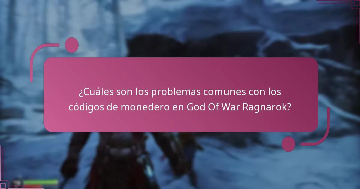¿Cómo funcionan los códigos de monedero en God Of War Ragnarok?