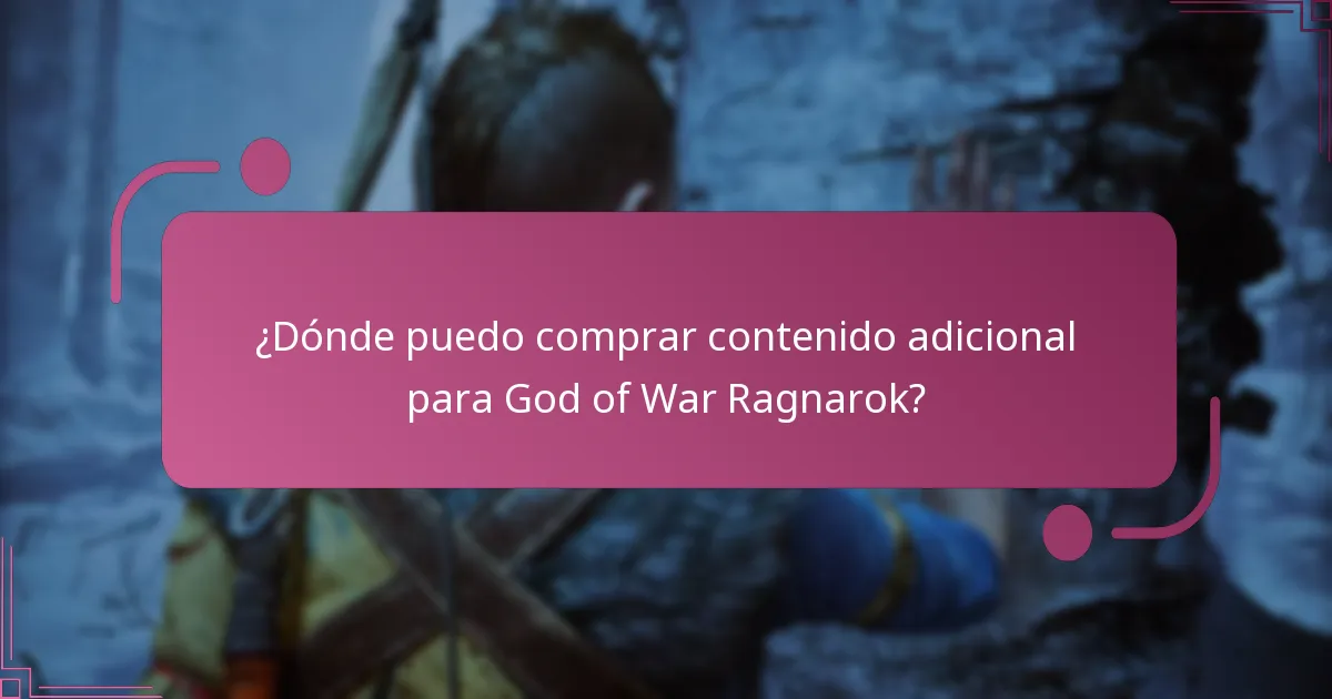 ¿Cuánto cuestan los complementos para God of War Ragnarok?