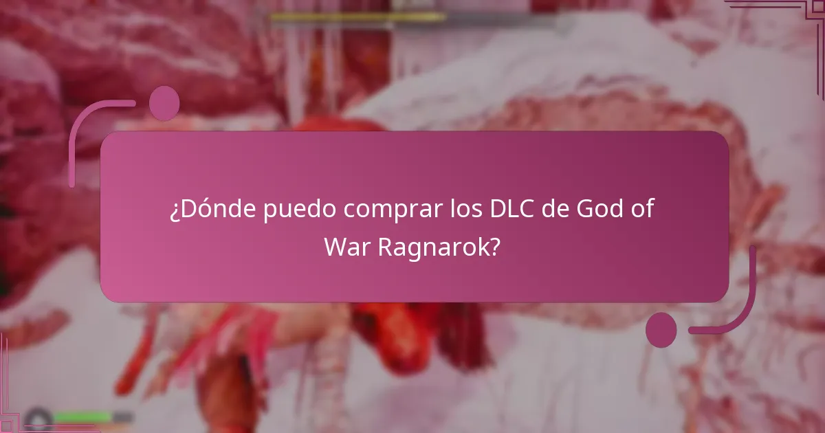 ¿Dónde puedo comprar los DLC de God of War Ragnarok?
