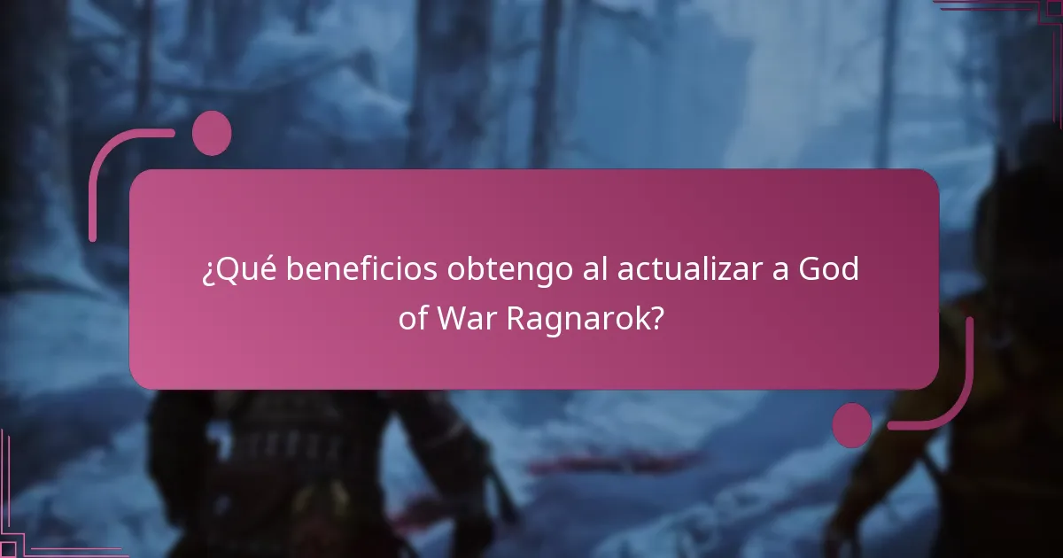 ¿Qué ediciones de God of War Ragnarok son elegibles para derechos de actualización?